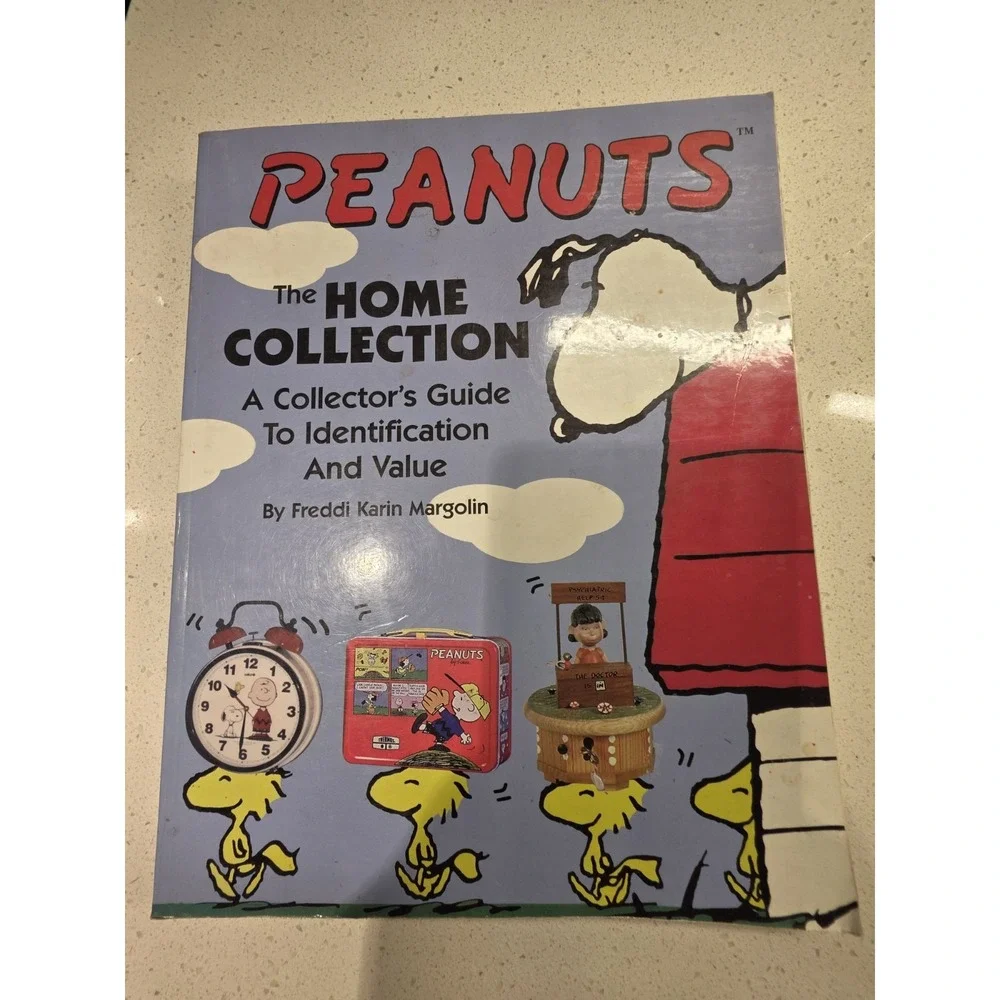 1999 PEANUTS THE HOME COLLECTION A COLLECTOR'S PRICE GUIDE BOOK